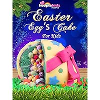 Easter Egg's Cake for Kids