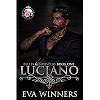 Luciano: Lovers-to-Enemies-to-Lovers Mafia Romance (Belles & Mobsters)