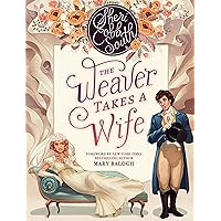 The Weaver Takes a Wife (The Weaver Series Book 1) The Weaver Takes a Wife (The Weaver Series Book 1) Kindle Audible Audiobook Paperback Hardcover