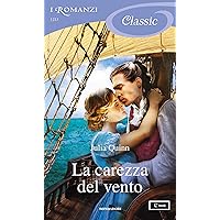 La carezza del vento (I Romanzi Classic) (Italian Edition)