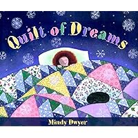 Quilt of Dreams Quilt of Dreams Hardcover Paperback