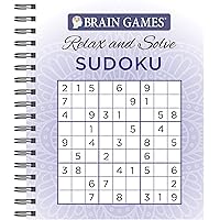 Brain Games - Relax and Solve: Sudoku (Purple) Brain Games - Relax and Solve: Sudoku (Purple) Spiral-bound