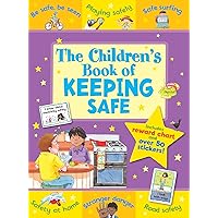Children's Book of Keeping Safe (Star Rewards Chart) Children's Book of Keeping Safe (Star Rewards Chart) Paperback