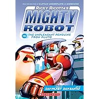 Ricky Ricotta's Mighty Robot vs. the Unpleasant Penguins from Pluto (Ricky Ricotta's Mighty Robot #9) Ricky Ricotta's Mighty Robot vs. the Unpleasant Penguins from Pluto (Ricky Ricotta's Mighty Robot #9) Paperback Kindle Audible Audiobook Hardcover