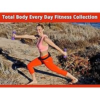 Total Body Every Day Fitness Collection
