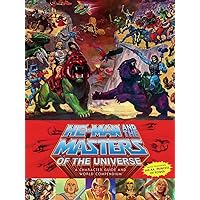 He-Man and the Masters of the Universe: A Character Guide and World Compendium He-Man and the Masters of the Universe: A Character Guide and World Compendium Hardcover Kindle