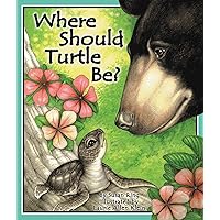 Where Should Turtle Be? (Arbordale Collection) Where Should Turtle Be? (Arbordale Collection) Hardcover Kindle Audible Audiobook Paperback