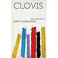 Clovis (French Edition) Clovis (French Edition) Hardcover Kindle Paperback