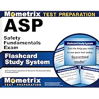 ASP Safety Fundamentals Exam Flashcard Study System: ASP Test Practice Questions & Review for the Associate Safety Professional Exam (Cards) ASP Safety Fundamentals Exam Flashcard Study System: ASP Test Practice Questions & Review for the Associate Safety Professional Exam (Cards) Cards Kindle