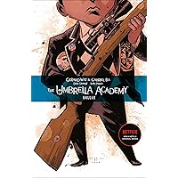 The Umbrella Academy: Dallas The Umbrella Academy: Dallas Paperback Kindle Hardcover