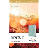The Message Deluxe Gift Bible, Large Print (Leather-Look, Eucalyptus): The Bible in Contemporary Language The Message Deluxe Gift Bible, Large Print (Leather-Look, Eucalyptus): The Bible in Contemporary Language Imitation Leather Paperback
