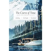 Curve of Time: 50th Anniversary Edition Curve of Time: 50th Anniversary Edition Hardcover Kindle Audible Audiobook Paperback