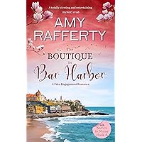 The Boutique in Bar Harbor: A Fake Engagement Romance (Volume 4) (Secrets in Maine) The Boutique in Bar Harbor: A Fake Engagement Romance (Volume 4) (Secrets in Maine) Paperback Kindle Audible Audiobook Audio CD
