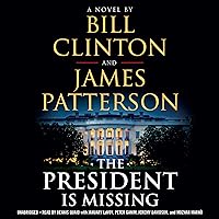 The President Is Missing The President Is Missing Audible Audiobook Paperback Kindle Hardcover Mass Market Paperback Audio CD