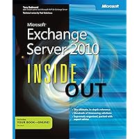 Microsoft Exchange Server 2010 Inside Out Microsoft Exchange Server 2010 Inside Out Kindle Paperback
