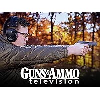 Guns & Ammo - Season 16