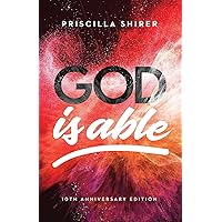 God Is Able, 10th Anniversary Edition God Is Able, 10th Anniversary Edition Paperback Kindle