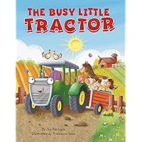 The Busy Little Tractor - Childen's Padded Board Book