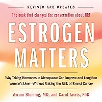 Estrogen Matters Estrogen Matters Audible Audiobook Kindle Hardcover Audio CD