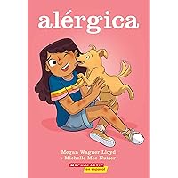 Alérgica (Allergic) (Spanish Edition) Alérgica (Allergic) (Spanish Edition) Paperback Kindle