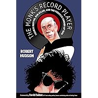The Monk's Record Player: Thomas Merton, Bob Dylan, and the Perilous Summer of 1966 The Monk's Record Player: Thomas Merton, Bob Dylan, and the Perilous Summer of 1966 Hardcover Kindle Paperback