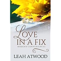 Love in a Fix: A Contemporary Christian Romance (Modern Conveniences Book 1) Love in a Fix: A Contemporary Christian Romance (Modern Conveniences Book 1) Kindle Audible Audiobook