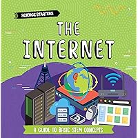 The Internet (Science Starters) The Internet (Science Starters) Hardcover