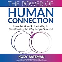 The Power of Human Connection The Power of Human Connection Audible Audiobook Paperback Kindle