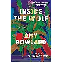 Inside the Wolf: A Novel Inside the Wolf: A Novel Kindle Hardcover Audible Audiobook