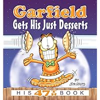 Garfield Gets His Just Desserts: His 47th Book (Garfield Series) Garfield Gets His Just Desserts: His 47th Book (Garfield Series) Kindle Paperback