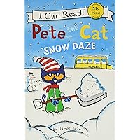 Pete the Cat: Snow Daze: A Winter and Holiday Book for Kids (My First I Can Read) Pete the Cat: Snow Daze: A Winter and Holiday Book for Kids (My First I Can Read) Paperback Kindle Audible Audiobook Hardcover