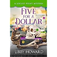 Five For A Dollar (Locust Point Mystery Book 13) Five For A Dollar (Locust Point Mystery Book 13) Kindle Audible Audiobook Paperback