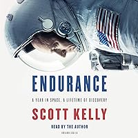 Endurance: A Year in Space, a Lifetime of Discovery Endurance: A Year in Space, a Lifetime of Discovery Audible Audiobook Paperback Kindle Hardcover Spiral-bound Audio CD