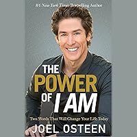 The Power of I Am: Two Words That Will Change Your Life Today The Power of I Am: Two Words That Will Change Your Life Today Audible Audiobook Paperback Kindle Hardcover Audio CD