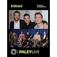 Enlisted: Cast and Creators Live at the Paley Center