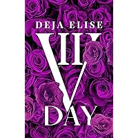 V Day II (V Day: A Friends to Lovers Romance Book 2) V Day II (V Day: A Friends to Lovers Romance Book 2) Kindle Paperback