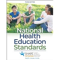National Health Education Standards National Health Education Standards Kindle Paperback