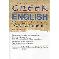 The New Greek-English Interlinear New Testament (Personal Size) The New Greek-English Interlinear New Testament (Personal Size) Hardcover