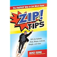 ZIP! Tips: The Fastest Way to Get More Done ZIP! Tips: The Fastest Way to Get More Done Paperback Spiral-bound