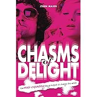 Chasms of Delight Chasms of Delight Kindle Paperback