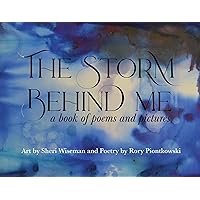 The Storm Behind Me The Storm Behind Me Paperback