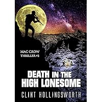 Death In The High Lonesome (Mac Crow Thrillers Book 2)