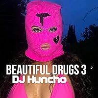Beautiful Drugs 3 [Explicit] Beautiful Drugs 3 [Explicit] MP3 Music