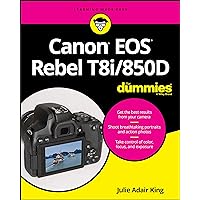Canon EOS Rebel T8i/850D For Dummies Canon EOS Rebel T8i/850D For Dummies Paperback Kindle