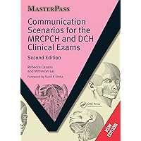 Communication Scenarios for the MRCPCH and DCH Clinical Exams (ISSN) Communication Scenarios for the MRCPCH and DCH Clinical Exams (ISSN) Kindle Hardcover Paperback