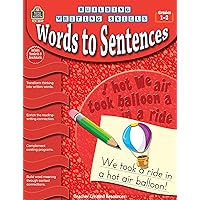 Building Writing Skills: Words to Sentences: Words to Sentences Building Writing Skills: Words to Sentences: Words to Sentences Paperback