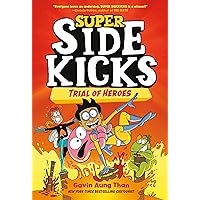 Super Sidekicks #3: Trial of Heroes: (A Graphic Novel) Super Sidekicks #3: Trial of Heroes: (A Graphic Novel) Hardcover Kindle Paperback