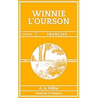 Winnie L'Ourson: Édition Classique (French Edition)