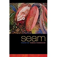 Seam (Crab Orchard Series in Poetry) Seam (Crab Orchard Series in Poetry) Paperback Kindle