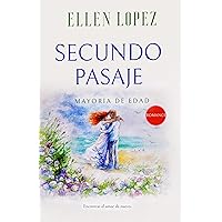 Secundo Pasaje (Spanish Edition) Secundo Pasaje (Spanish Edition) Kindle Paperback
